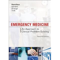 Emergency Medicine: An Approach to Clinical Problem-Solving