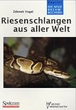 RIESENSCHLANGEN A. A. WELT (German Edition)
