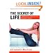 The Secret of Life: Commonsense Advice for the Uncommon Woman