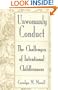 Unwomanly Conduct: The Challenges of Intentional Childlessness
