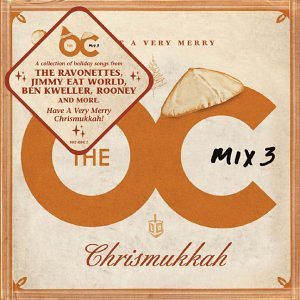 Childrens Toyshop   : The OC Mix Vol. 3 - Have a Very Merry Chrismukkah