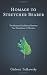 Homage to Stretcher Bearer: The Human Oscillation Between Two Sensations of Oneness