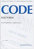 Code �lectoral : Parties l�gislative et r�glementaire