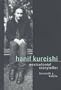 Hanif Kureishi: Postcolonial Storyteller