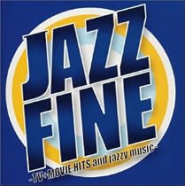 JAZZ FINE-TV+MOVIE HITS and jazzy music-