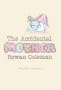 The Accidental Mother