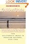 Golden State, Golden Youth: The California Image in Popular Culture, 1955-1966