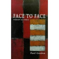 Face to Face: Therapy as Ethics (Psychology/Self-Help)