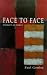 Face to Face: Therapy as Ethics (Psychology/Self-Help)