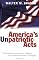 America's Unpatriotic Acts: The Federal Government's Violation Of Constitutional And Civil Rights