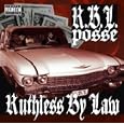 Ruthless By Law
