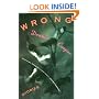 Wrong: Stories (Cooper, Dennis)