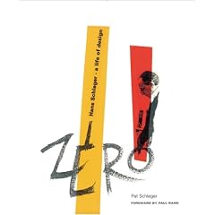 Zero: Hans Schleger--A Life in Design
