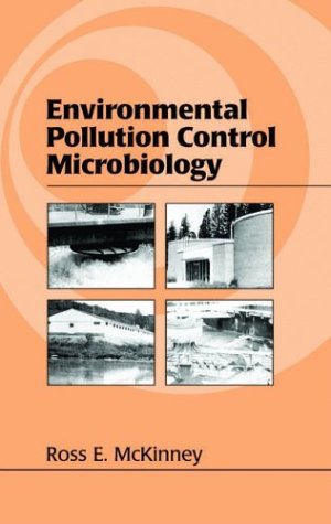 Environmental Pollution Control Microbiology (CIVIL AND ENVIRONMENTAL ENGINEERING) On Sale