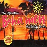 Search : Kalik/Junkanoo: the Definitive Baha Men/the Early Years
