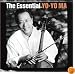The Essential Yo-Yo Ma