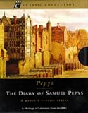 The Diary of Samuel Pepys: A Radio 4 Classic Serial (BBC Classic Collection)