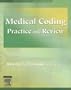 Medical Coding Practice and Review, 1e