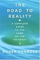 The Road to Reality : A Complete Guide to the Laws of the Universe (Vintage)