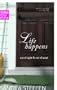 Life Happens (Prima New Beginnings)