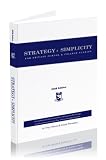 Strategy & Simplicity: For Private School and College Funding