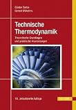 Produkt-Bild: Technische Thermodynamik: Theoretische Grundlagen und praktische Anwendungen