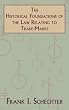 The Historical Foundations of the Law Relating to Trade-Marks (Columbia Legal Studies)