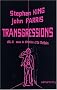 Transgressions : Tome 3 : Stephen King, John farris