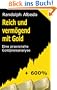 Reich und verm�gend mit Gold - Eine praxisnahe Goldpreisanalyse (Geld ist Gold)
