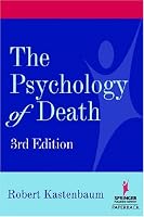Psychology of Death: 3rd Edition
