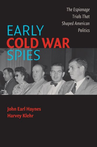 Early Cold War Spies: The Espionage Trials that Shaped American Politics (Cambridge Essential Histories)
