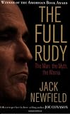 The Full Rudy: The Man, the Myth, the Mania