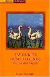 Favourite Irish Legends: Dual-Language