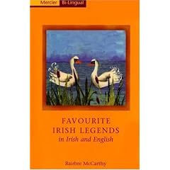Favourite Irish Legends in Irish and English: A Dual Language Book