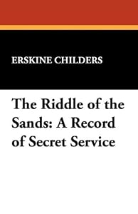 Image of The Riddle of the Sands: A Record of Secret Service