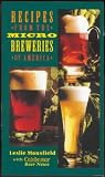 Recipes from the Microbreweries of America