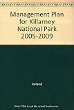 Management plan for Killarney National Park 2005-2009