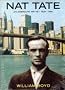 Nat Tate: An American Artist Nat Tate: An American Artist