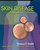 Skin Disease: Diagnosis and Treatment