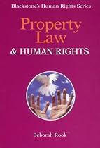 Property Law and Human Rights (Blackstone's Human Rights Series)