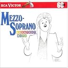 Mezzo-Soprano Greatest Hits by Gioachino Rossini, Camille Saint-Saens, Georges Bizet, Wolfgang Amadeus Mozart, and George Frideric Handel