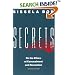 Secrets: On the Ethics of Concealment and Revelation