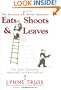 Eats, Shoots & Leaves: The Zero Tolerance Approach to Punctuation