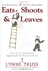 Eats, Shoots  &  Leaves