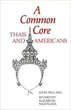 A Common Core: Thais and Americans (Interact Series)