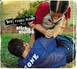 Sticks & Stones