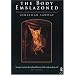 The Body Emblazoned: Dissection and the Human Body in Renaissance Culture