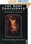 The Body Emblazoned: Dissection and the Human Body in Renaissance Culture