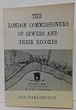 The London Commissioners of Sewers and their records