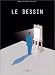 Le Dessin